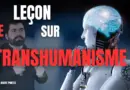 Courte leçon sur le Transhumanisme (CONFÉRENCE)