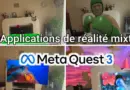 11 Applications  , jeux de réalité mixte à faire sur votre Quest 3😱😱