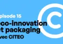 15e épisode du podcast Ecotrophelia : éco-innovation et packaging avec CITEO