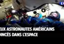 Deux astronautes américains coincés dans l’espace
