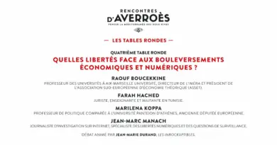 24e Rencontres d’Averroès – Quelles libertés face aux bouleversements économiques et numériques ?