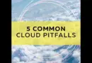 5 Common Cloud Technology Pitfalls | TEKsystems