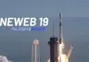 [Annulation] LANCEMENT SPACEX ONEWEB 19 & Iridium-9 ( Fusée Falcon 9 – Lancement spatial )
