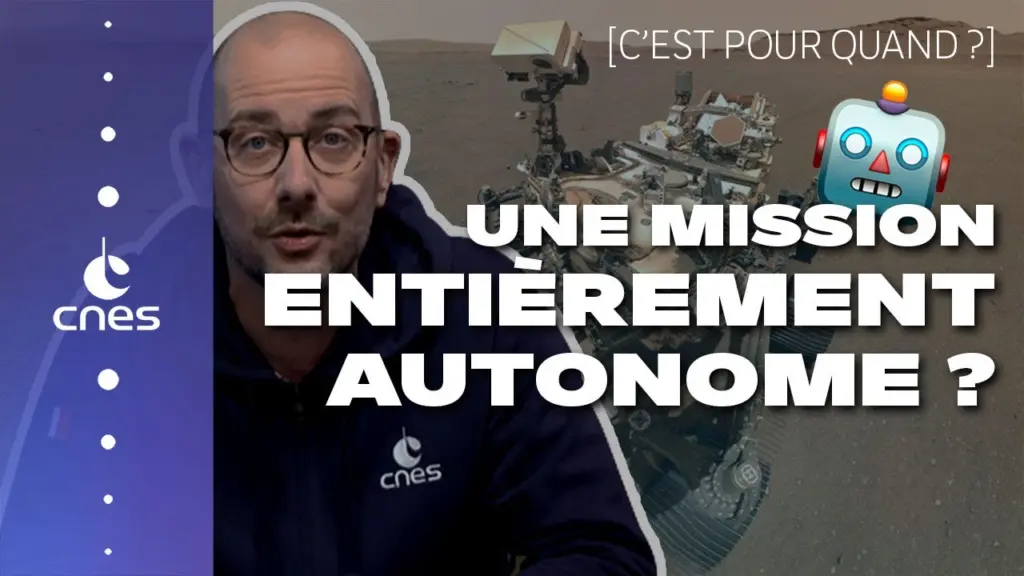 C’est pour quand une mission spatiale entièrement autonome ?
