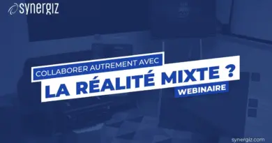 Collaborer autrement avec la Réalité Mixte