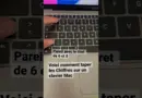 Comment activer les chiffres et le tiret de 6 /8sur  un clavier MacBook 💻