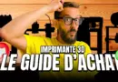 Comment choisir ta première imprimante 3D ? (Guide 2025)