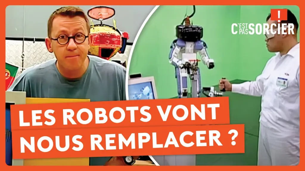 Comment fonctionne un robot ? – C’est pas sorcier