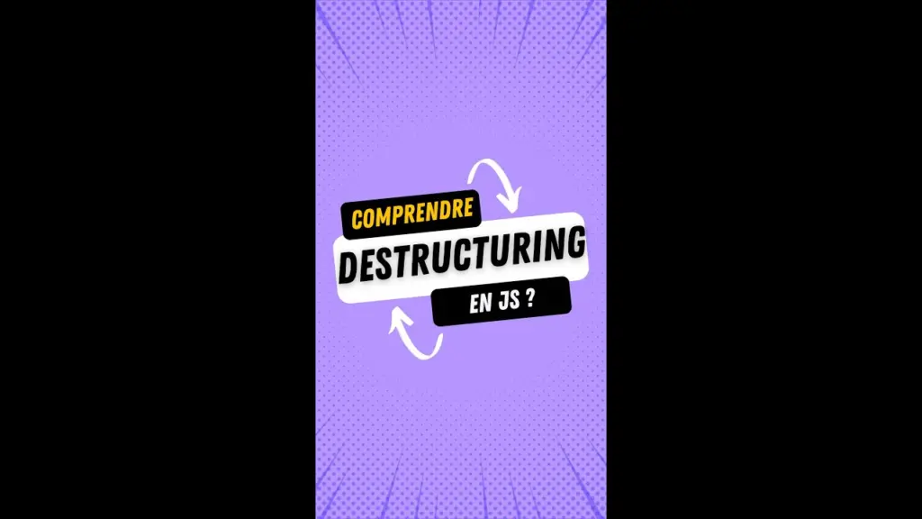 Comprendre le destructuring en 43 secondes  #javascript #webdevelopment #webdev #freelancing #fyp