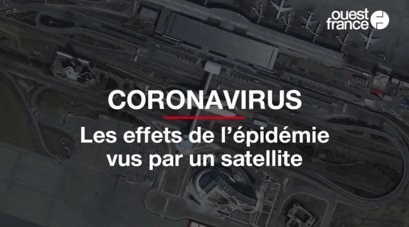 Coronavirus : les images satellite montrent une planète endormie