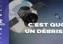 #DébrisSpatiaux : qu’est-ce que c’est ? (épisode 2)