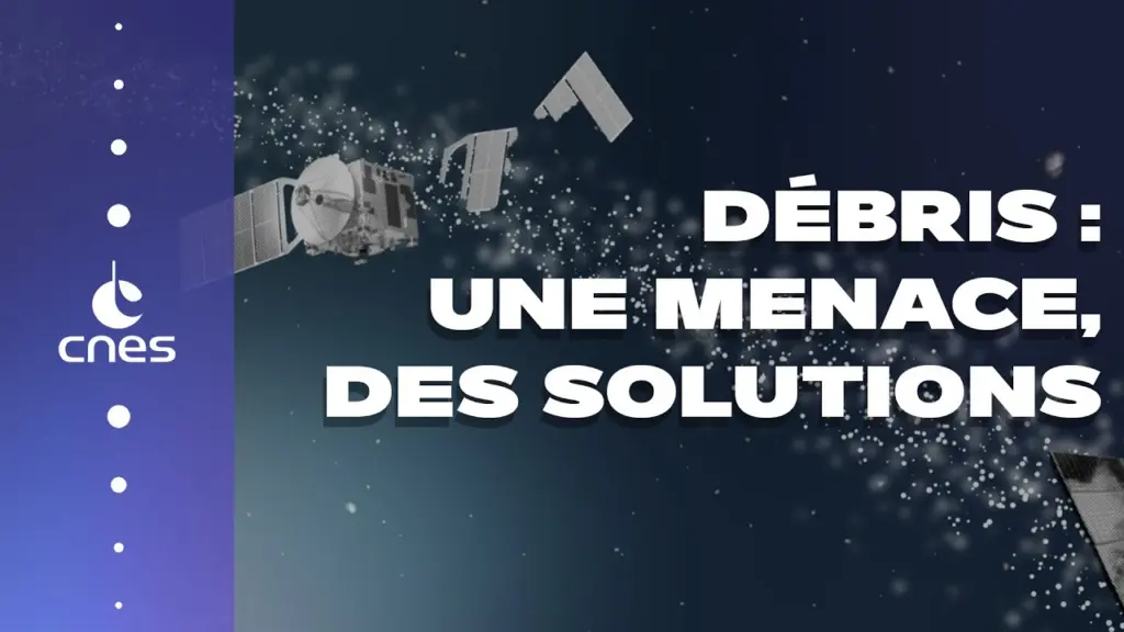 #DébrisSpatiaux : une menace, des solutions (épisode 1)