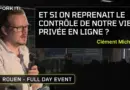 Et si on reprenait le contrôle de notre vie privée en ligne ? – Clément Michel