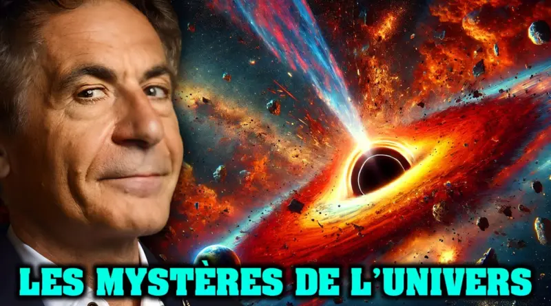 Etienne Klein – Les Mystères de l’Univers