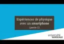 Expérience de physique avec un smartphone(partie 1)