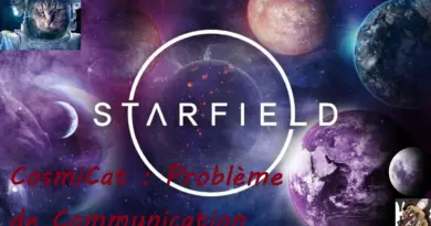 Exploration Cosmique : StarField – Problème de communication CosmitCat ! #Starfield  #jeuxvidéo