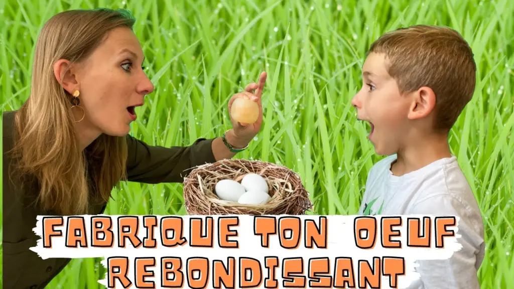 Fabrique ton œuf rebondissant : expérience facile pour enfants