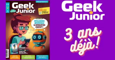 Geek Junior, le premier magazine de culture numérique des ados depuis 3 ans !