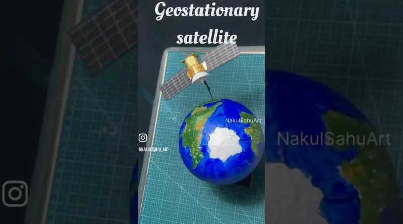 Geostationary satellite working model science project for exhibition #shortsfeed | Nakul Sahu Art
