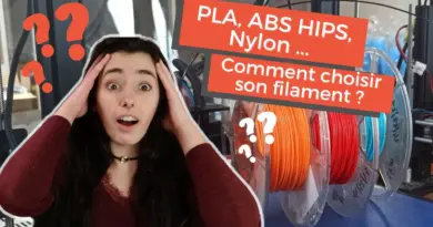 Guide FILAMENT impression 3D DÉBUTANT | Comment choisir son filament 3D ?