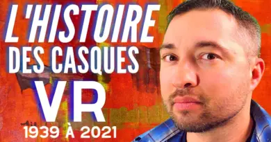 HISTOIRE de la Réalité Virtuelle depuis 1939 – un VOYAGE dans l’univers des CASQUES