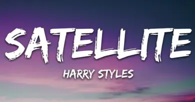 Harry Styles – Satellite (Lyrics)