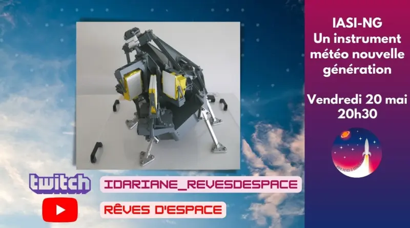 IASI-NG un instrument pour la météo des futurs satellites METOP-SG (partie 2)