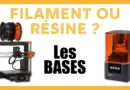 IMPRIMANTE 3D : Les Bases pour choisir !