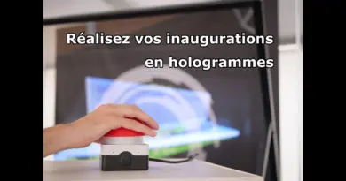 Inaugurez vos bâtiments en hologrammes