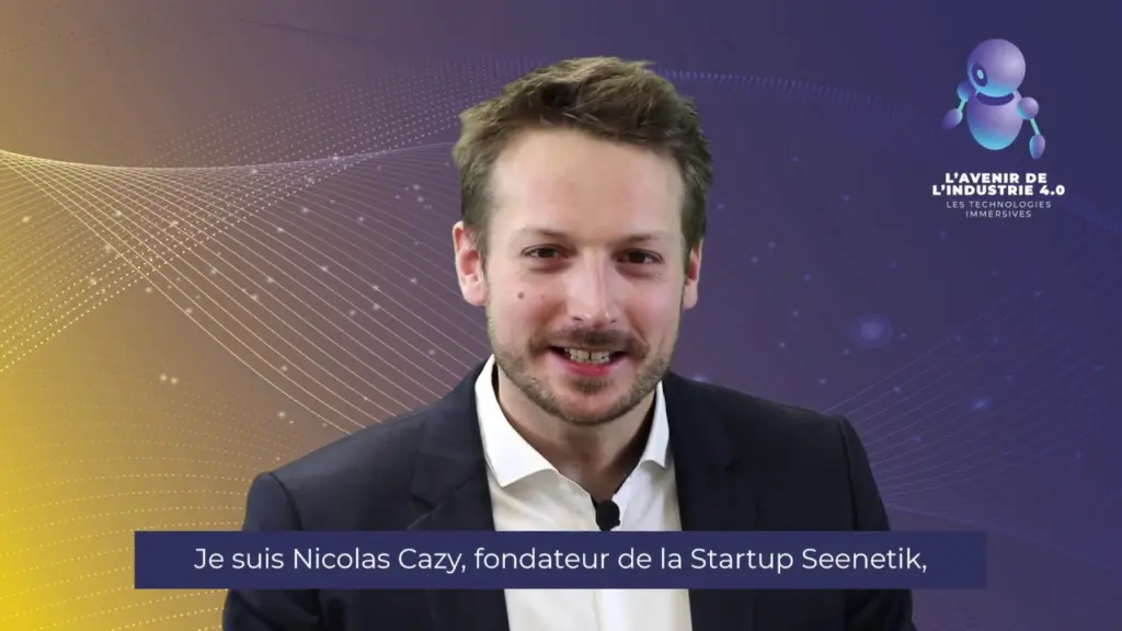 Industries 4.0 | Les Technologies Immersives | Nicolas Cazy