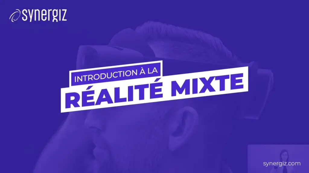Introduction à la Réalité Mixte