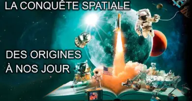 LA CONQUÊTE SPATIALE DES ORIGINES À NOS JOUR
