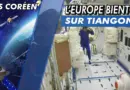 L’EUROPE sur la STATION SPATIALE CHINOISE, WENTIAN AMARRÉ, Report LUNA-25,GPS CORÉE | Math en Asie