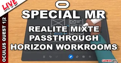 LIVE OCULUS QUEST 2 SPECIAL MR : REALITE MIXTE, PASSTHROUGH, HORIZON WORKROOMS