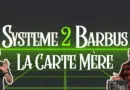 La Carte Mère – Vulgarisation S2B #2