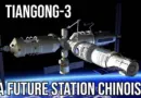 La Chine lance sa nouvelle station Spatiale Tiangong 3 !