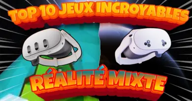 Les 10 des Meilleurs Jeux en Réalité Mixte que vous devez essayer !