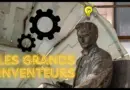 Les Grands Inventeurs Qui Ont Changé le Monde