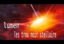 Lumen: les trou noir stellaire #7