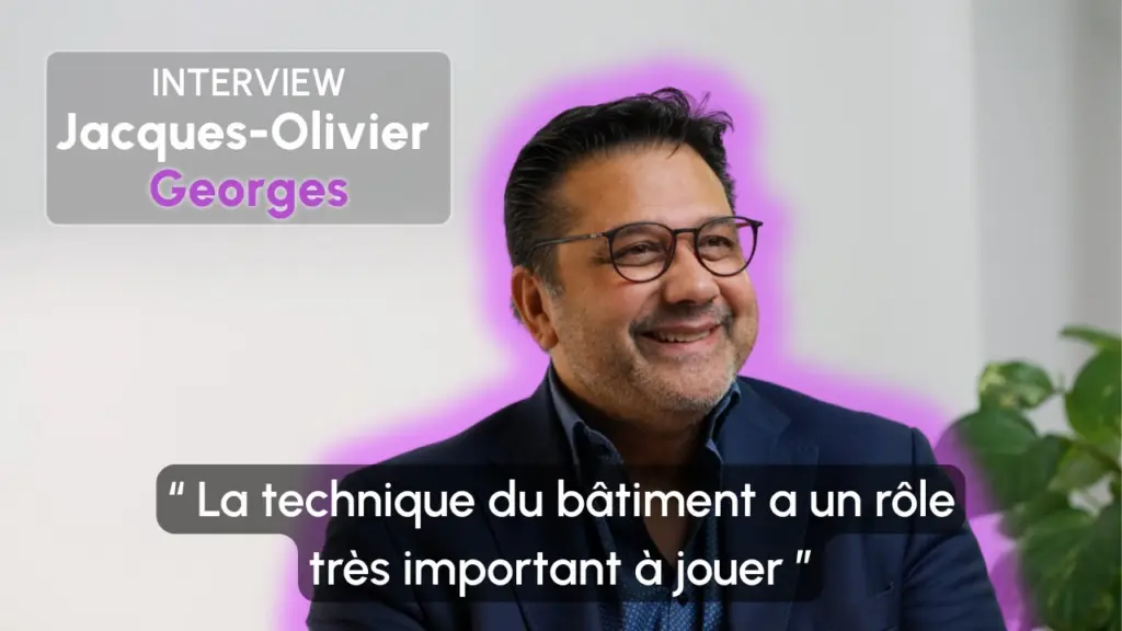 MISSION – TRANSITION ÉNERGÉTIQUE avec Jacques-Olivier Georges | Bâtir un avenir durable ensemble