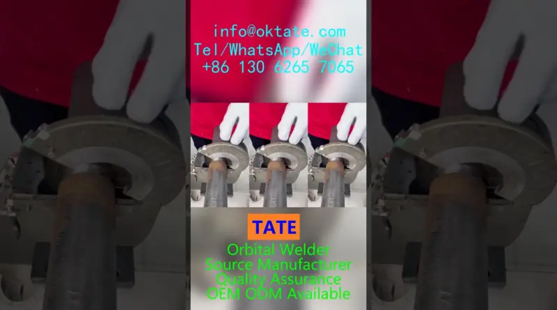 Machine de soudage orbital Fournisseur en France pour projets industriels et hautes exigences