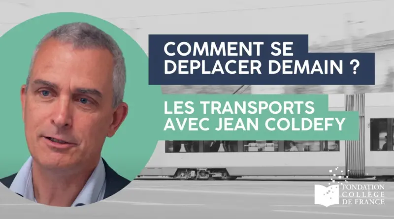 Mobilité durable – Les transports avec Jean Coldéfy