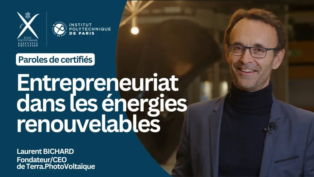 Paroles de certifiés #5 – Entrepreneuriat dans les énergies renouvelables