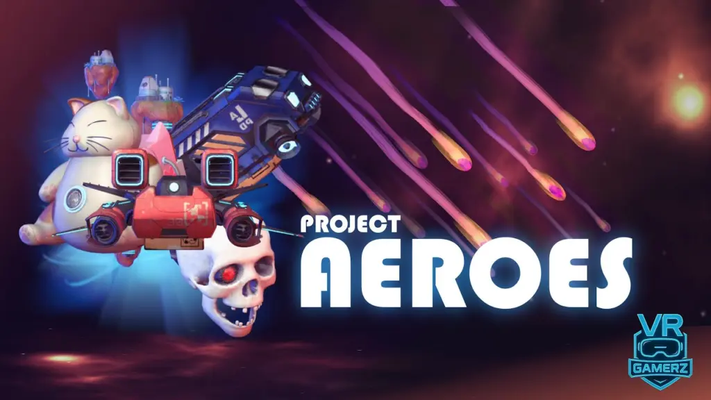 Project AEROES Meta Quest : Un gameplay unique en réalité mixte ! VR-gamerz.fr I Trailer