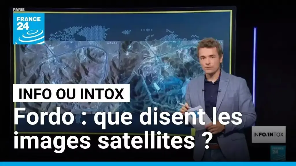 Que révèlent ces images satellites sur les dommages infligés au site de Fordo ? • FRANCE 24
