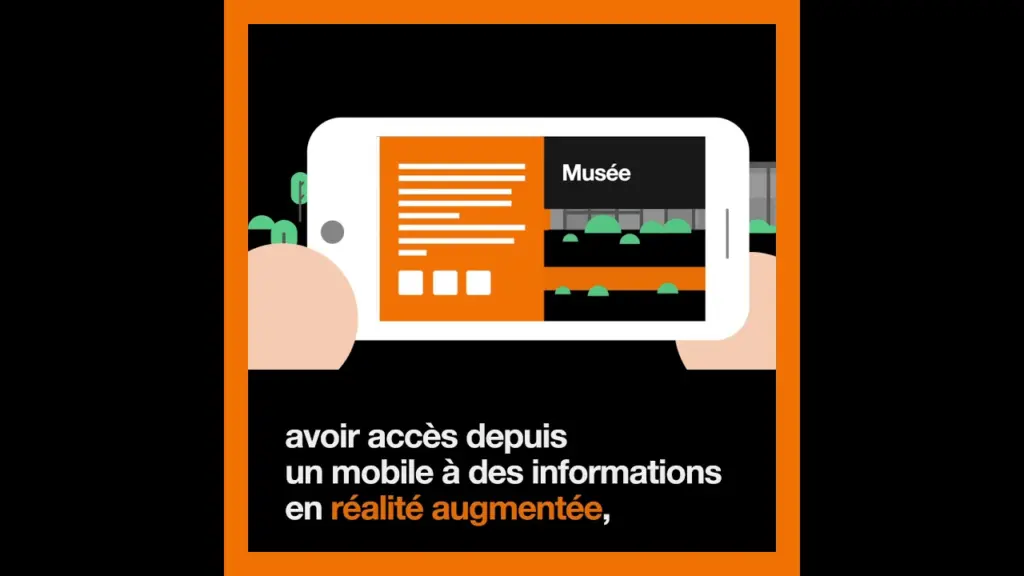 Réalité augmentée – 5G – Orange