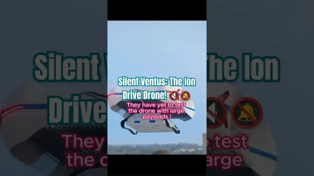 Silent Ventus: The Ion Drive Drone! 😮#shorts #technology #drone