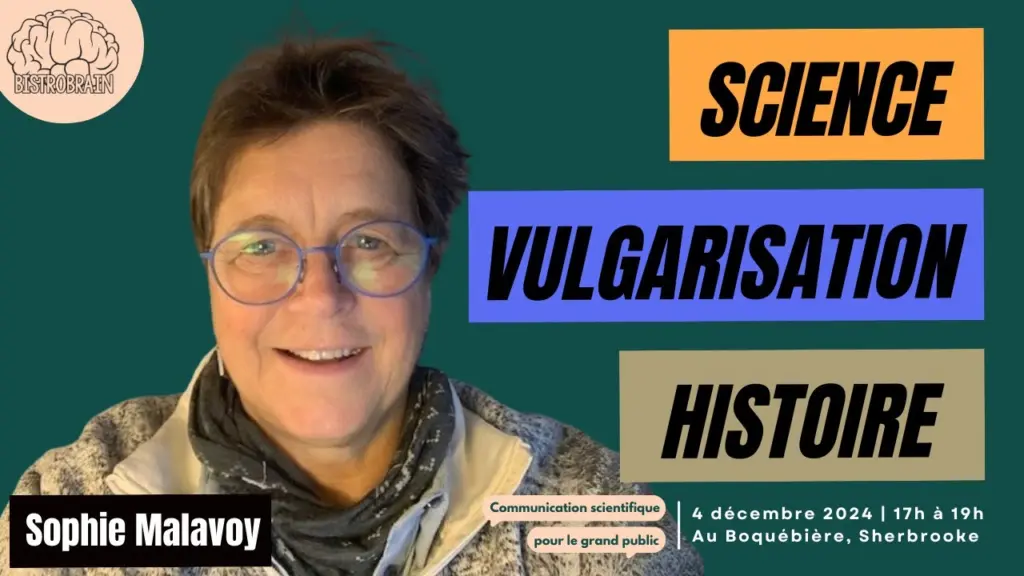 Sophie Malavoy – Une brève histoire de la vulgarisation scientifique