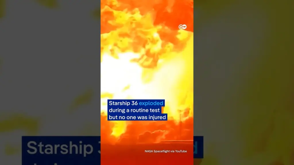 SpaceX Starship 36 explodes in a fiery eruption during routine testing | DW News