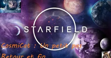Starfield :  Exploration Cosmique – Un petit pas Ep 2 : la fin